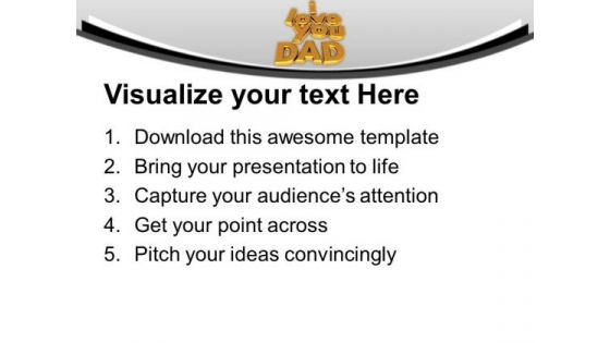 I Love You Dad Family PowerPoint Templates Ppt Backgrounds For Slides 0113