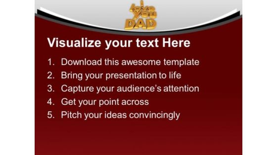 I Love You Dad Family PowerPoint Templates Ppt Backgrounds For Slides 0113
