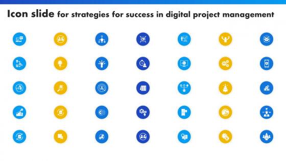 Icon Slide For Strategies For Success In Digital Project Management Icon Slide For Strategies For Success In Digital Project Management