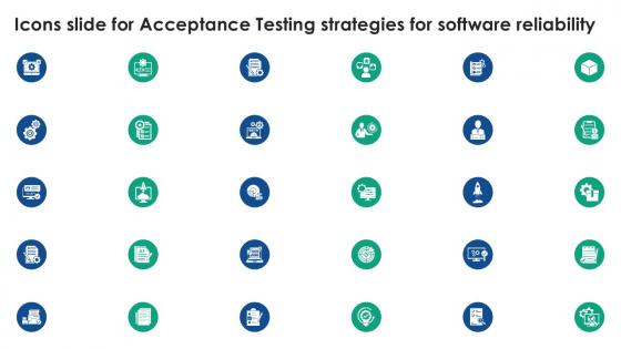 Icons Slide For Acceptance Testing Strategies For Software Reliability Ppt Example