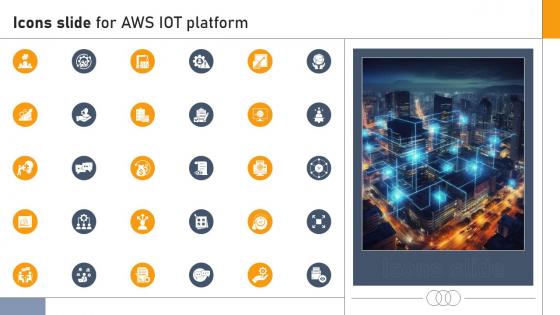 Icons Slide For Aws IOT Platform Ppt Presentation Icons Slide For Aws IOT Platform Ppt Presentation