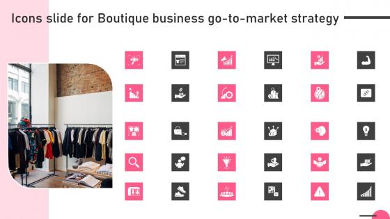 Icons Slide For Boutique Business Go To Market Strategy Portrait Pdf Icons Slide For Boutique Business Go To Market Strategy Portrait Pdf