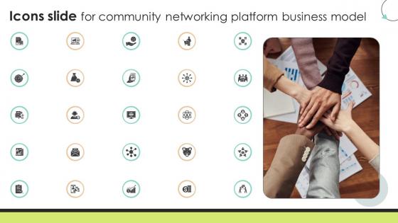 Icons Slide For Community Networking Platform Business Model Icons Slide For Community Networking Platform Business Model