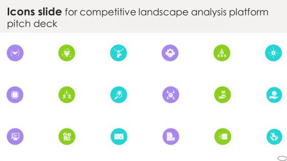 Icons Slide For Competitive Landscape Analysis Platform Pitch Deck