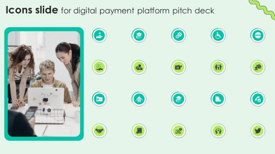 Icons Slide For Digital Payment Platform Pitch Deck Icons Slide For Digital Payment Platform Pitch Deck