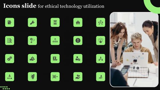 Icons Slide For Ethical Technology Utilization Slides Pdf Icons Slide For Ethical Technology Utilization Slides Pdf