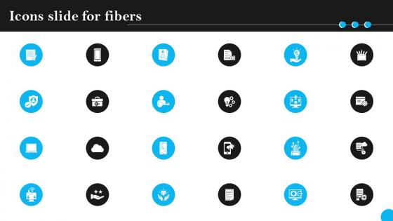 Icons Slide For Fibers Ppt Diagram Graph Charts