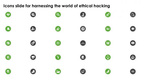 Icons Slide For Harnessing The World Of Ethical Hacking Ppt Slide