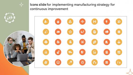Icons Slide For Implementing Manufacturing Strategy For Continuous Improvement SS V