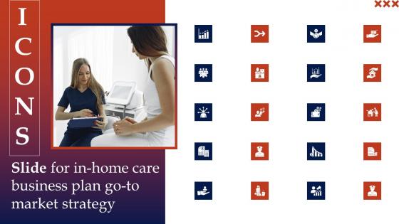 Icons Slide For In Home Care Business Plan Go To Market Strategy Ideas Pdf Icons Slide For In Home Care Business Plan Go To Market Strategy Ideas Pdf