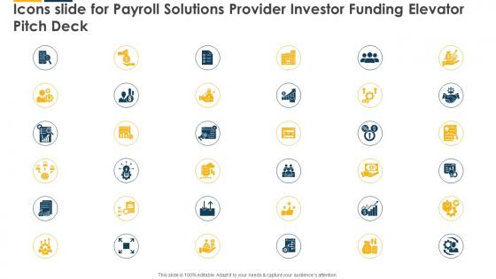 Icons Slide For Payroll Solutions Provider Investor Funding Elevator Pitch Deck