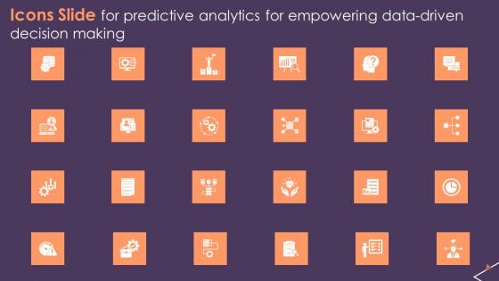 Icons Slide For Predictive Analytics For Empowering Data Driven Decision Making Designs Pdf