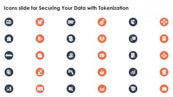Icons Slide For Securing Your Data With Tokenization Ppt Slide Icons Slide For Securing Your Data With Tokenization Ppt Slide