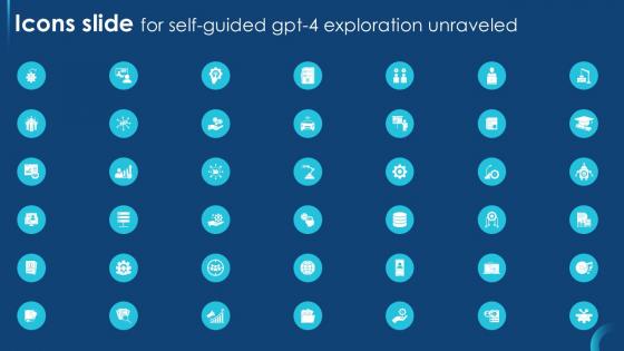 Icons Slide For Self Guided GPT 4 Exploration Unraveled PPT Sample CHATGPT SS V