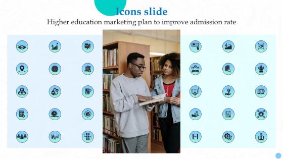Icons Slide Higher Education Marketing Plan Ppt Slides Strategy SS V