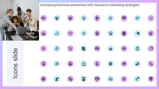 Icons Slide Increasing Business Awareness With Insurance Marketing Strategies