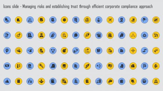 Icons Slide Managing Risks And Establishing Trust Through Efficient Corporate Compliance Rules Pdf