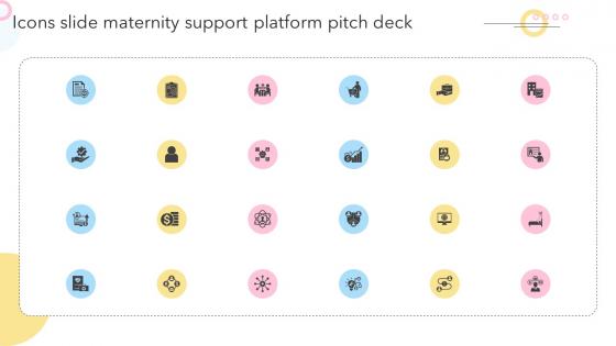 Icons Slide Maternity Support Platform Pitch Deck