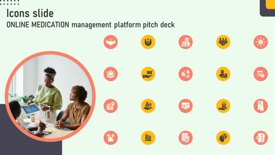 Icons Slide Online Medication Management Platform Pitch Deck Icons Slide Online Medication Management Platform Pitch Deck