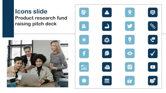 Icons Slide Product Research Fund Raising Pitch Deck Template Pdf Icons Slide Product Research Fund Raising Pitch Deck Template Pdf