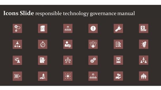 Icons Slide Responsible Technology Governance Manual Infographics Pdf Icons Slide Responsible Technology Governance Manual Infographics Pdf