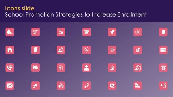 Icons Slide School Promotion Strategies To Increase Enrollment Professional Pdf Icons Slide School Promotion Strategies To Increase Enrollment Professional Pdf
