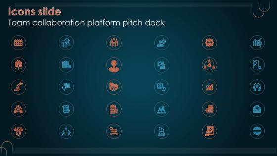 Icons Slide Team Collaboration Platform Pitch Deck PPT PowerPoint Icons Slide Team Collaboration Platform Pitch Deck PPT PowerPoint