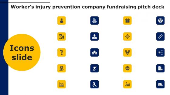 Icons Slide Workers Injury Prevention Company Fundraising Pitch Deck Structure Pdf Icons Slide Workers Injury Prevention Company Fundraising Pitch Deck Structure Pdf