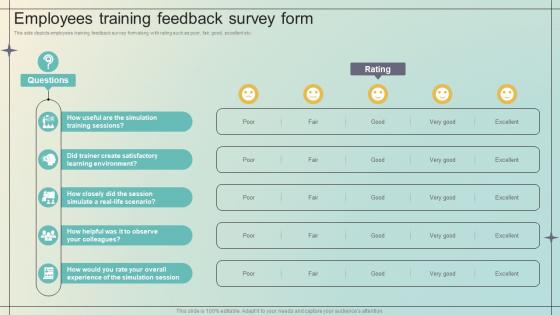 Immersive Training For Practical Employees Training Feedback Survey Form DTE SS V