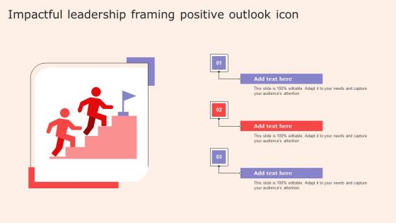 Impactful Leadership Framing Positive Outlook Icon Download Pdf