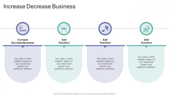 Increase Decrease Business In Powerpoint And Google Slides Cpb