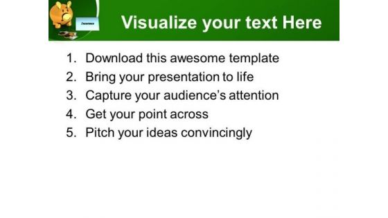 Insurance Is A Saving Finance Theme PowerPoint Templates Ppt Backgrounds For Slides 0413