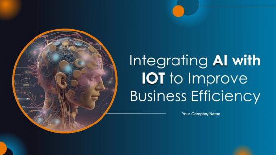 Integrating AI With IoT To Improve Business Efficiency IoT CD V