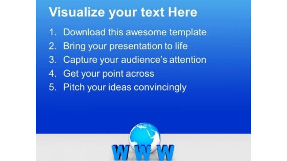 Internet Concept Www Globe Communication PowerPoint Templates And PowerPoint Themes 1112
