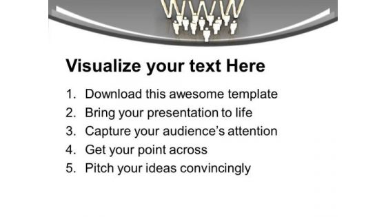 Internet Is Connecting World PowerPoint Templates Ppt Backgrounds For Slides 0613