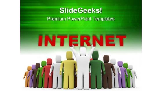 Internet People PowerPoint Templates And PowerPoint Backgrounds 0711