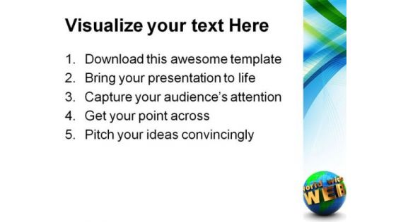 Internet Www Globe PowerPoint Templates And PowerPoint Backgrounds 0311