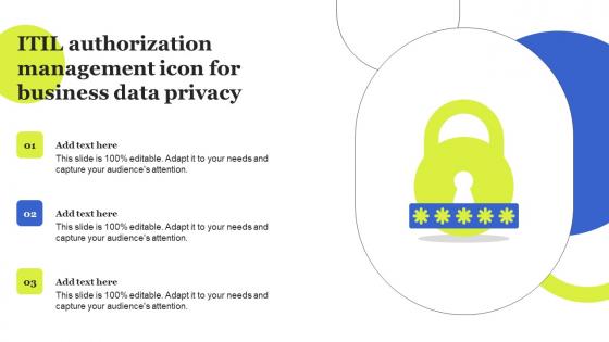 ITIL Authorization Management Icon For Business Data Privacy Icons Pdf