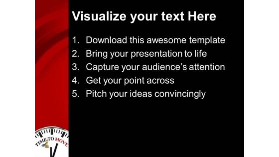 Its Time To Move Business Strategy Concept PowerPoint Templates Ppt Backgrounds For Slides 0413