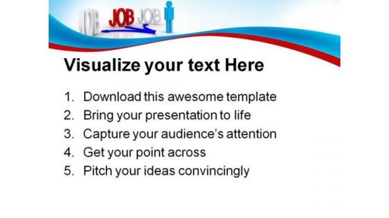 Job Future PowerPoint Templates And PowerPoint Backgrounds 0311