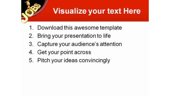 Jobs Future PowerPoint Templates And PowerPoint Backgrounds 0711
