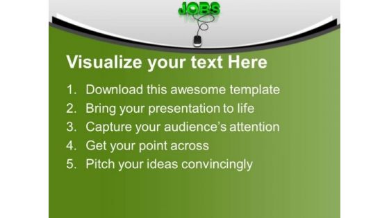 Jobs With Computer Mouse Future PowerPoint Templates Ppt Backgrounds For Slides 0213