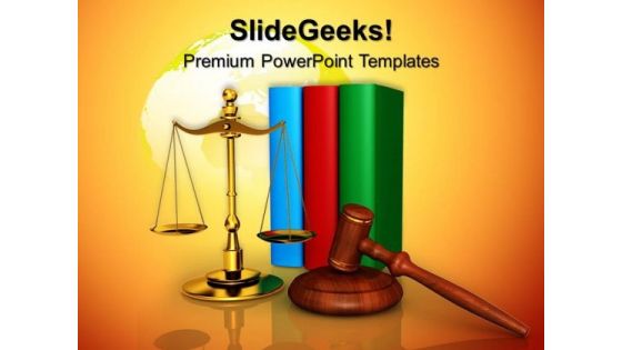 Justice Concept Business Law PowerPoint Templates And PowerPoint Themes 0612