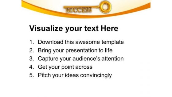 Key To Success Business PowerPoint Templates And PowerPoint Themes 0712