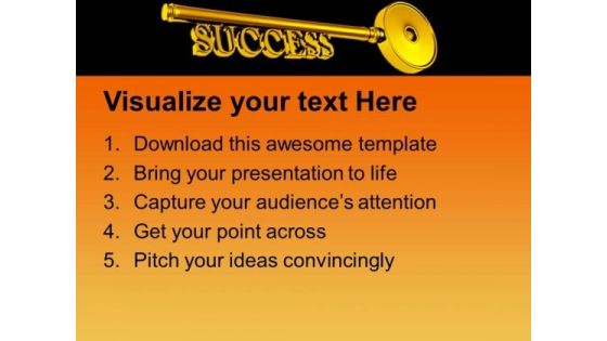 Key To Success Business Wealth PowerPoint Templates Ppt Backgrounds For Slides 0213