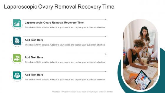 Laparoscopic Ovary Removal Recovery Time In Powerpoint And Google Slides Cpb Laparoscopic Ovary Removal Recovery Time In Powerpoint And Google Slides Cpb