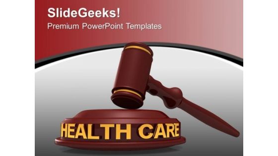 Law Of Health Care PowerPoint Templates Ppt Backgrounds For Slides 0113