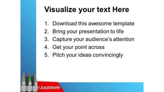 Leadership Is Good Skill PowerPoint Templates Ppt Backgrounds For Slides 0613