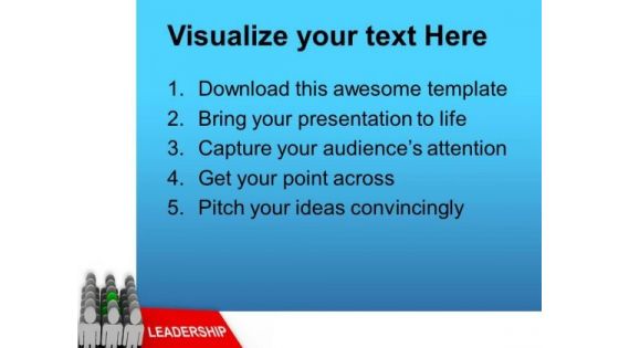 Leadership Is Good Skill PowerPoint Templates Ppt Backgrounds For Slides 0613
