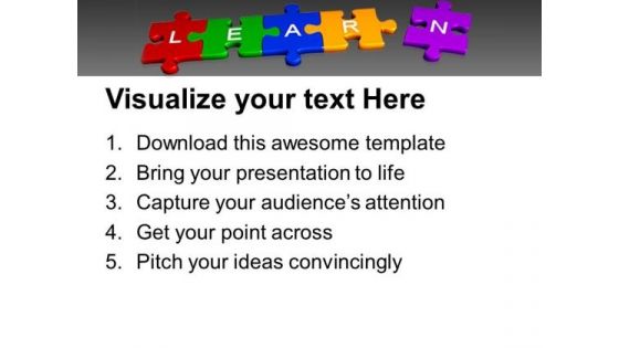 Learn Jigsaw Puzzles Education Concept PowerPoint Templates Ppt Backgrounds For Slides 0113